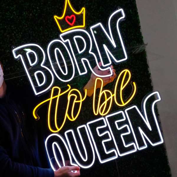 Letreiro-Luminoso-born-to-be-a-queen-acrilico-6mm